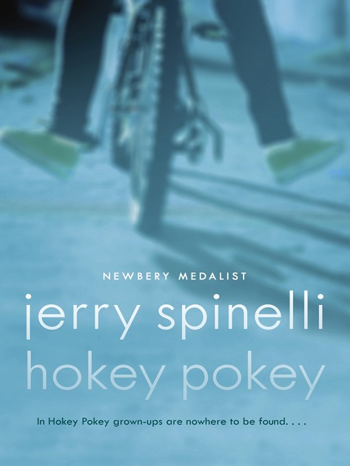 Jerry Spinelli创作的Hokey Pokey作品的详细信息 - 可供借阅